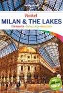 Lonely Planet Pocket Milan & The Lakes di Lonely Planet, Paula Hardy edito da Lonely Planet Publications Ltd