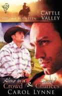 Cattle Valley: Vol 14 di Carol Lynne edito da TOTAL E BOUND PUB