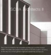 Scda Architects Ii di Soo Chan edito da Images Publishing Group Pty Ltd