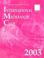 International Mechanical Code di International Code Council, (Internation International Code Council edito da International Code Council