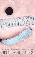 Pucked (Special Edition Hardcover) di Helena Hunting edito da LIGHTNING SOURCE INC