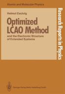 Optimized LCAO Method and the Electronic Structure of Extended Systems di Helmut Eschrig edito da Springer Berlin Heidelberg