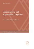 Sprachtheorie und angewandte Linguistik di Welte Werner edito da Gunter Narr Verlag
