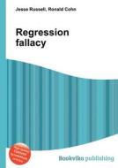 Regression Fallacy edito da Book On Demand Ltd.