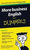 More Business English Para Dummies di Gestion 2000 edito da Planeta Publishing