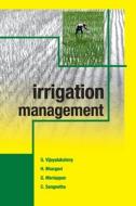 Irrigation Management di G. Vijayalakshmy edito da NIPA