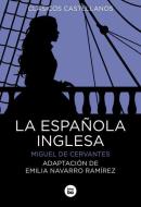 La Española Inglesa di Miguel De Cervantes edito da BAMBU