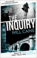 The Inquiry di Will Caine edito da Harpercollins Publishers
