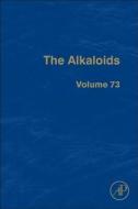 The Alkaloids edito da ACADEMIC PR INC
