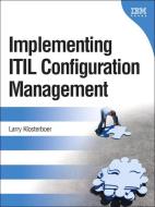 Implementing ITIL Configuration Management (paperback) di Larry Klosterboer edito da Pearson Education (US)
