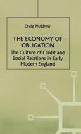 The Economy of Obligation di Craig Muldrew edito da Palgrave USA