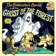 The Berenstain Bears and the Ghost of the Forest di Stan Berenstain, Jan Berenstain edito da RANDOM HOUSE