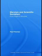 Marxism & Scientific Socialism di Paul Thomas edito da Routledge