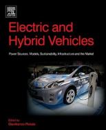 Electric And Hybrid Vehicles edito da Elsevier Science & Technology