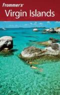 Frommer's Virgin Islands di Darwin Porter, Danforth Prince edito da John Wiley And Sons Ltd