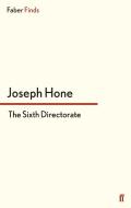 The Sixth Directorate di Joseph Hone edito da Faber and Faber ltd.