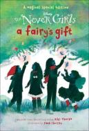 A Fairy's Gift di Kiki Thorpe edito da TURTLEBACK BOOKS