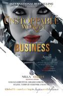 The Unstoppable Woman In Business di Nella Chikwe edito da Winston Cartier Publishing