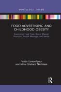 Food Advertising And Childhood Obesity Food Advertising And Childhood Obesity
