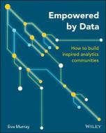 How to Build a Data Community di Eva Murray edito da WILEY