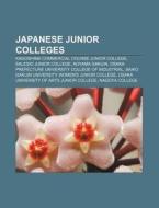 Japanese Junior Colleges: Kagoshima Comm di Books Llc edito da Books LLC, Wiki Series