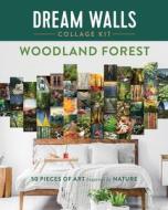 Dream Walls Collage: Woodland Forest: 50 Pieces of Art Inspired by Nature di Ida Noe edito da CASTLE POINT