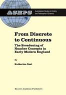 From Discrete to Continuous di K. Neal edito da Springer Netherlands