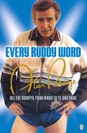 Alan Partridge: Every Ruddy Word di Steve Coogan, Peter Baynham, Armando Ianucci, Patrick Marber edito da Penguin Books Ltd