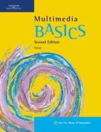 Multimedia Basics di Suzanne Weixel edito da Cengage Learning, Inc