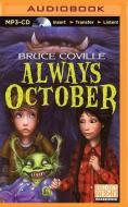 Always October di Bruce Coville edito da Brilliance Audio