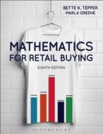 Mathematics for Retail Buying: Studio Instant Access di Bette K. Tepper, Marla Greene edito da FAIRCHILD BOOKS