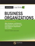 Casenote Legal Briefs for Business Organizations Keyed to Allen and Kraakman di Casenote Legal Briefs edito da ASPEN PUBL