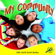 My Community di J. Jean Robertson edito da Rourke Publishing (FL)