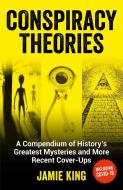 Conspiracy Theories di Jamie King edito da Summersdale Publishers