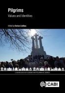 Pilgrims: Values and Identities edito da CABI