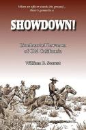 Showdown!: Lionhearted Lawmen of Old California di William B. Secrest edito da LINDEN PUB