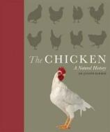 The Chicken di Joseph Barber, Janet Daly edito da The Ivy Press