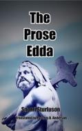 The Prose Edda di Snorri Sturluson edito da Scrawny Goat Books