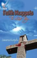Faith Nuggets to Live By di Jawanza Kunjufu edito da African American Images