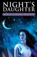 Night's Daughter di Marion Zimmer Bradley edito da NORILANA BOOKS