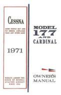 Cessna 1971 Model 177 and Cardinal Owner's Manual di Cessna Aircraft Company edito da Independently Published