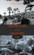 Protectors of the Shadows di Fanny Cameron edito da Books on Demand