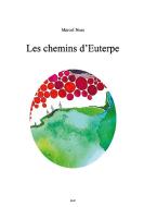 Les chemins d'Euterpe di Marcel Nuss edito da Books on Demand