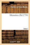 Memoires. Partie 7 di MOUHY-C F edito da Hachette Livre - BNF