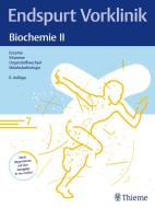 Endspurt Vorklinik: Biochemie II edito da Georg Thieme Verlag