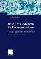 Neue Entwicklungen im Rechnungswesen edito da Gabler Verlag