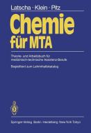 Chemie für MTA di H. A. Klein, H. P. Latscha, P. Pitz edito da Springer Berlin Heidelberg