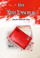 Der Rote Umschlag di Juschi Seifried-Otte edito da Books on Demand