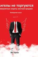 Angels Are Not Traded. Book 4 di V Orlov edito da Book On Demand Ltd.