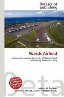 Wards Airfield edito da Betascript Publishing